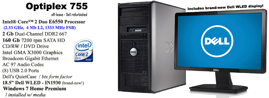 Dell Optiplex 755 Refurb System Lightning Bolt Technology